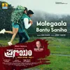 About Malegaala Bantu Saniha (From "Pranayam") Song