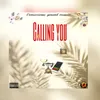 Calling You