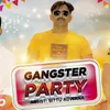 Gangster Party