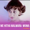 About Me Hitha Malwara Wuwa Song