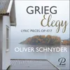 7 Lyric Pieces, Op. 47: No. 7, Elegy