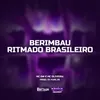 BERIMBAU RITMADO BRASILEIRO