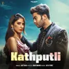 About Kathputli Song