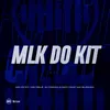 About MLK DO KIT Song