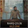 About Keçê Dînê Song