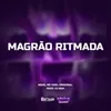 About MAGRÃO RITMADA Song