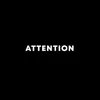 Attention