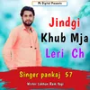 About Jindgi khub mja Leri ch Song