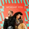 About Worship You Song