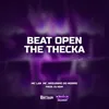 Beat Open The Thecka