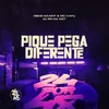About Pique Pega Diferente Song