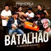 About Batalhão Song