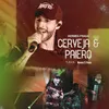 About Cerveja & Paiero Song