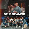 About Deus de Amor Song