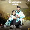 About Tu Channa Mera Song