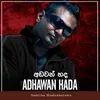 About Adawan Hada Song