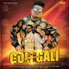 About Goli Gali Song