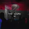 About The Sigma Techno Song