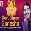 About Deva Shree Ganesha Song