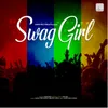 About Swag Girl Song