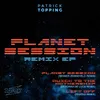 Planet Session