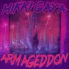 About ARMAGEDDON Song