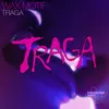 Traga (feat. Sto Cultr)