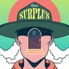 About Surplus Song