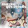 Asking Questions