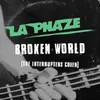 About Broken World Song