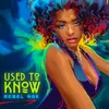 Used to Know