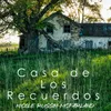 Casa de Los Recuerdos