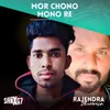 About Mor Chono Mono Re Song