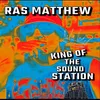 About King of the Sound Station Song
