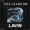 Live, Learn, Die