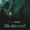 THE GHOSTSPELL