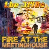 Fire at the Meetinghouse