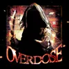 OVERDOSE