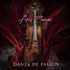 About Danza De Pasión Song