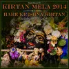 Kirtan Mela 2014 Hare Krishna Kirtan (Live)