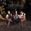 About Old Soul Song