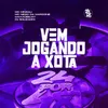 About Vem Jogando A Xota Song