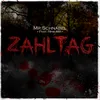 About Zahltag Song