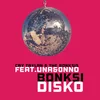 About Bonksi Disko (feat. UNA & Onno) Song