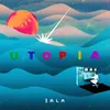 About UTOPIA Song