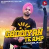 About Gaddiyan Te Amp Song