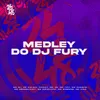 Medley do Dj Fury