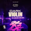 Dark Violin