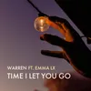 Time I Let You Go (Extended Mix)