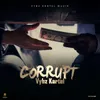 Corrupt